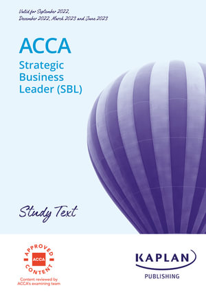 ACCA Strategic Business Leader (SBL) - Study Text - Kaplan