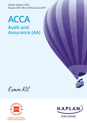 AUDIT AND ASSURANCE (AA) - EXAM KIT - Kaplan