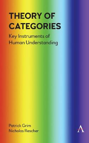 Theory of Categories : A Key Instrument For Human Understanding - Dr. Patrick Grim