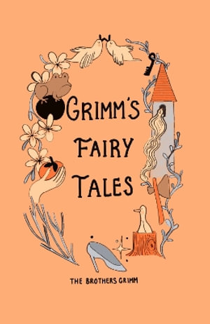 Grimm's Fairy Tales : Wordsworth Collector's Editions - THE BROTHERS GRIMM