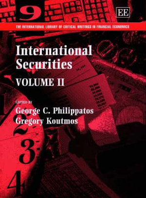 International Securities : International Library of Critical Writings in Economics - George C. Philippatos