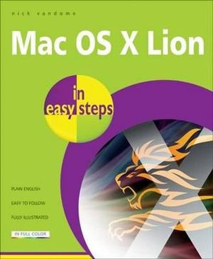 Mac OS X Lion in Easy Steps : In Easy Steps - Nick Vandome