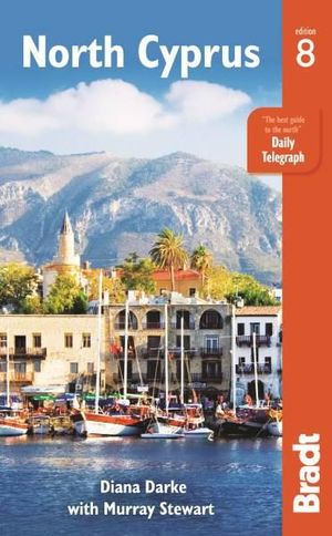 North Cyprus : Bradt Travel Guide : 8th Edition - Bradt Travel Guide