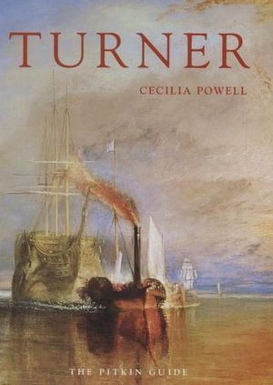 Turner : The Pitkin Guide - Cecilia Powell