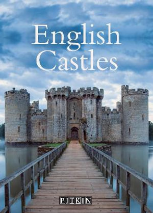 English Castles : Pitkin Guides - Ann Lockhart