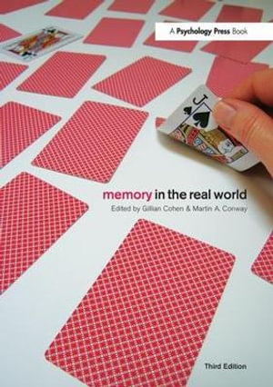 Memory in the Real World - Gillian Cohen