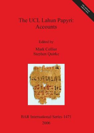 The UCL Lahun Papyri : Accounts - Mark Collier