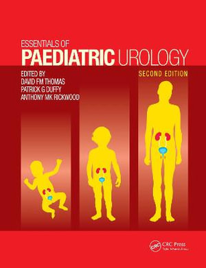 Essentials of Paediatric Urology - David F. M. Thomas