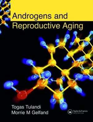 Androgens and Reproductive Aging - Togas Tulandi