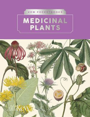 Kew Pocketbooks : Medicinal Plants