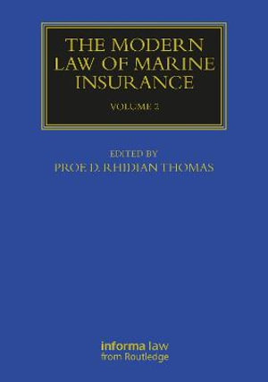 Modern Law of Marine Insurance Volume 2 : Maritime and Transport Law Library - Rhidian Thomas