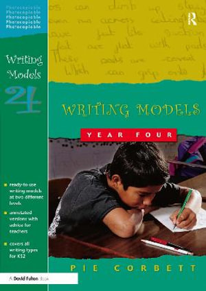 Writing Models Year 4 : Writing Models - Pie Corbett