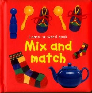 Learn-a-word Book : Mix and Match - Tuxworth Nicola