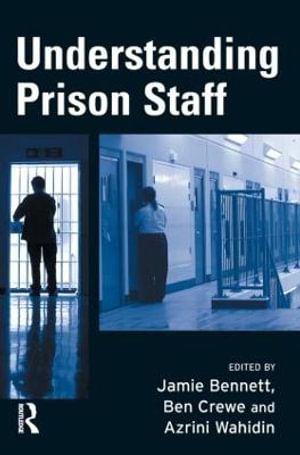 Understanding Prison Staff - Jamie Bennett