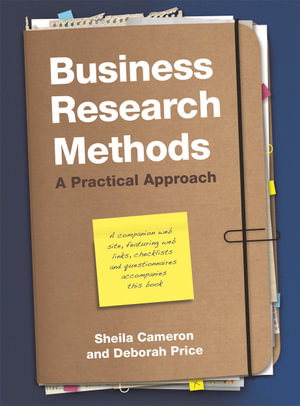 Business Research Methods : A Practical Approach - Sheila Cameron