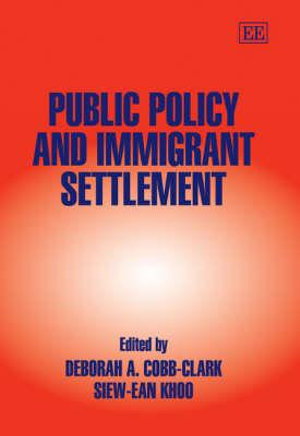 Public Policy and Immigration Settlement in Australia - Deborah A. Cobb-Clark