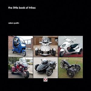 The Little Book of Trikes : Little Book of - Adam Quellin