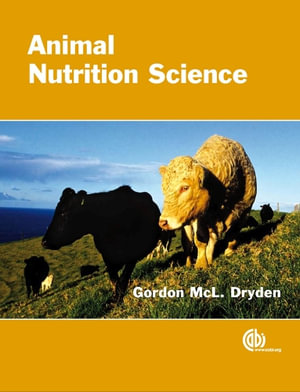 Animal Nutrition Science : Cabi Ser. - Gordon Dryden