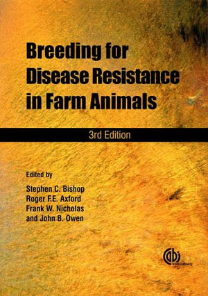 Breeding for Disease Resistance in Farm Animals - Stephen Bishop