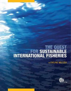 Quest for Sustainable International Fisheri : Cabi - Evelyne Meltzer