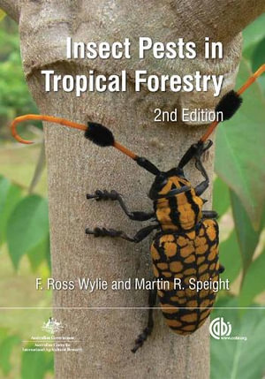 Insect Pests in Tropical Forestry - F Wylie