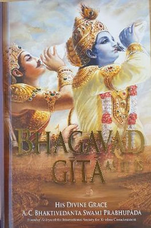 Bhagavad Gita as it is - Bhaktivedanta Swami A. C. Prabhupada