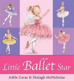 Little Ballet Star - Adele Geras