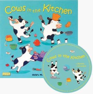 Cows in the Kitchen : Classic Books with Holes Cover - Airlie Anderson