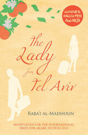 The Lady from Tel Aviv - Raba'I Al-Madhoun