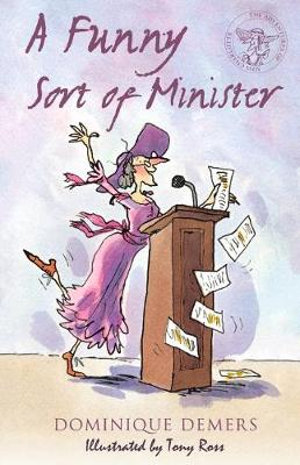 A Funny Sort of Minister : The Adventures of Mademoiselle Charlotte - Dominique Demers