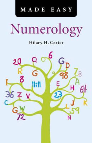 Numerology Made Easy : Made Easy - Hilary H. Carter