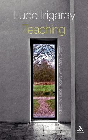 Luce Irigaray : Teaching - Luce Irigaray