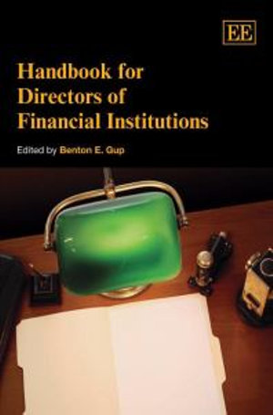 Handbook for Directors of Financial Institutions - Benton E. Gup