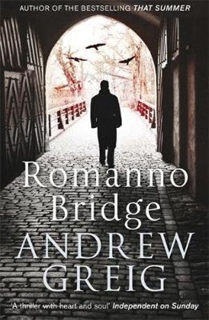 Romanno Bridge - Andrew Greig