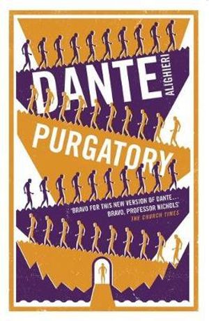 Purgatory: Dual Language and New Verse Translation : New Verse Translation presented in Dual-Text (Alma Classics Evergreens) - Dante Alighieri