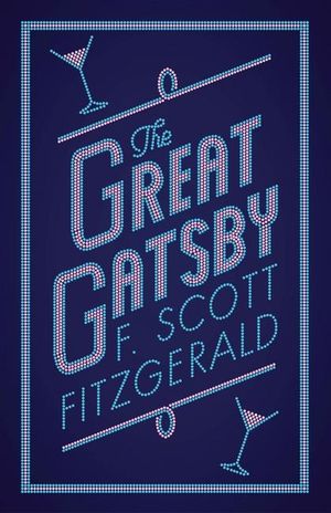 The Great Gatsby : Annotated Edition - F. Scott Fitzgerald