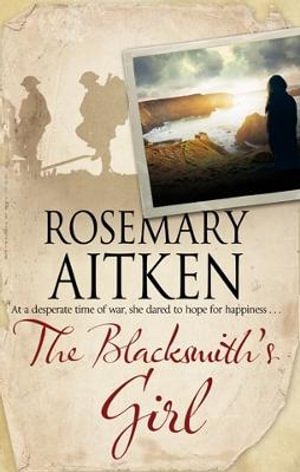 The Blacksmith's Girl - Rosemary Aitken