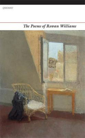 Poems of Rowan Williams - Dr. Rowan Williams