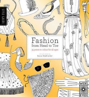 Style Guide : Fashion from Head to Toe - Natasha Slee