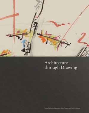 Architecture through Drawing - Helen Thomas