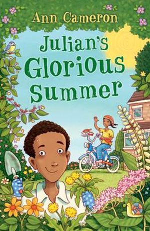 Julian's Glorious Summer - Ann Cameron