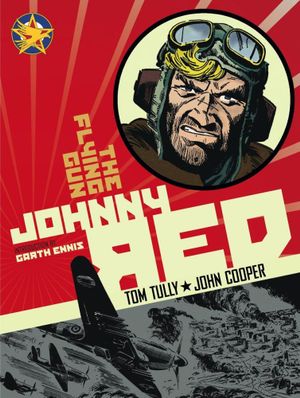 Johnny Red : The Flying Gun : Volume 4 - Tom Tully