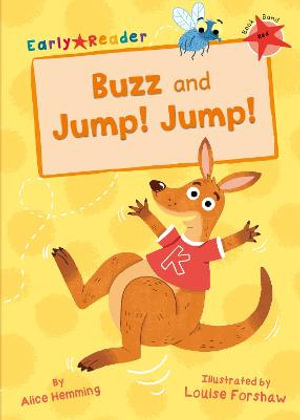 Buzz and Jump! Jump! : (Red Early Reader) - Alice Hemming