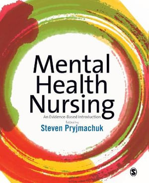 Mental Health Nursing : An Evidence Based Introduction - Steven Pryjmachuk