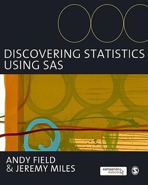 Discovering Statistics Using SAS - Andy Field