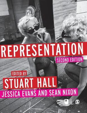 Representation : Cultural Representations and Signifying Practices - Stuart Hall