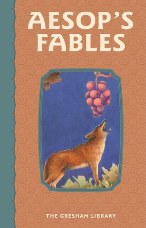 Aesop's Fables : Over 140 favourite fables from Aesop - Aesop