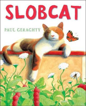 Slobcat - Paul Geraghty