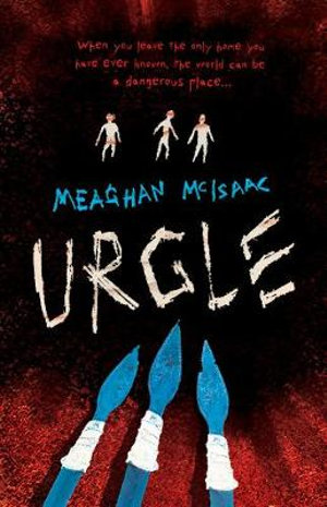 Urgle : Urgle - Meaghan McIsaac