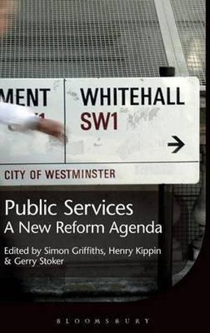 Public Services : A New Reform Agenda - Henry Kippin